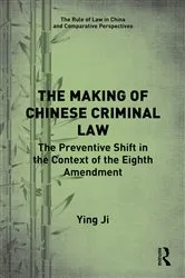 Book cover of The Making of Chinese Criminal Law by Unknown