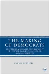 Book cover of The Making of Democrats by C. Manning