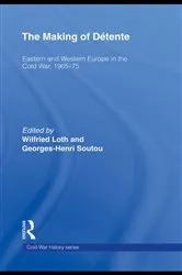 Book cover of The Making of Détente by Wilfried Loth