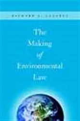Book cover of The Making of Environmental Law by Richard J. Lazarus
