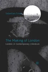 Book cover of The Making of London by Alan Brooke