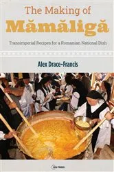 Book cover of The Making of Mamaliga by Unknown