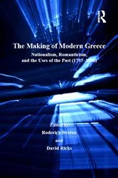 Book cover of The Making of Modern Greece by David Ricks