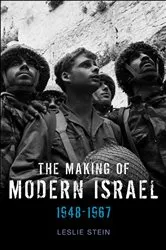 Book cover of The Making of Modern Israel by Leslie Stein