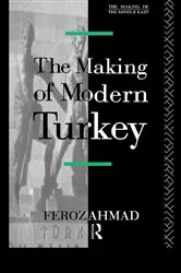 Book cover of The Making of Modern Turkey by Ahmad Feroz