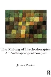 Book cover of The Making of Psychotherapists by James Davies