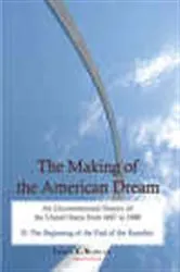 Book cover of The Making of the American Dream, 2 by Unknown