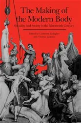 Book cover of The Making of the Modern Body by Unknown