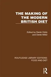 Book cover of The Making of the Modern British Diet by Derek Oddy