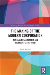 Book cover of The Making of the Modern Corporation by Carlo Taviani