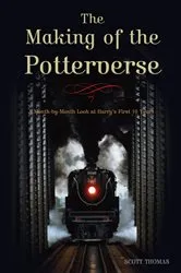 Book cover of The Making of the Potterverse by Scott Thomas