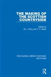 Book cover of The Making of the Scottish Countryside by M. L. Parry