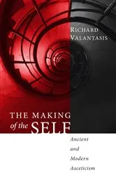 Book cover of The Making of the Self by Richard Valantasis