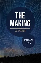 Book cover of The Making by Brian Day