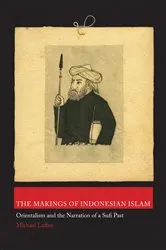 Book cover of The Makings of Indonesian Islam by Michael Laffan