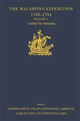 Book cover of The Malaspina Expedition 1789–1794 by Andrew David