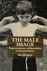 Book cover of The Male Image by Ian Gregson