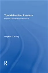 Book cover of The Malevolent Leaders by Stephen C Craig