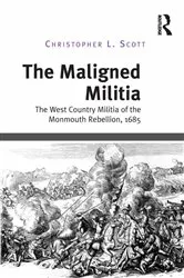 Book cover of The Maligned Militia by Christopher L. Scott