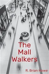 Book cover of The Mall Walkers by Unknown