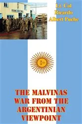 Book cover of The Malvinas War From The Argentinian Viewpoint by Unknown
