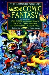 Book cover of The Mammoth Book of Awesome Comic Fantasy by Mike Ashley