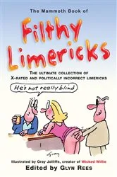Book cover of The Mammoth Book of Filthy Limericks by Glyn Rees