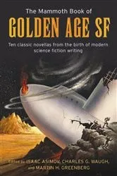 Book cover of The Mammoth Book of Golden Age by Isaac Asimov