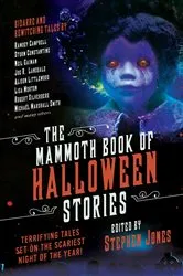 Book cover of The Mammoth Book of Halloween Stories by Stephen Jones