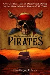 Book cover of The Mammoth Book of Pirates by Jon E. Lewis