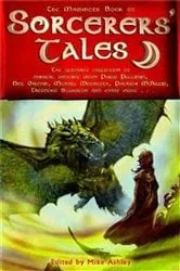 Book cover of The Mammoth Book of Sorceror's Tales by Mike Ashley