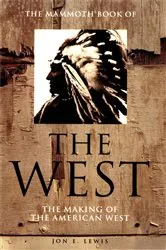 Book cover of The Mammoth Book of the West by Jon E. Lewis