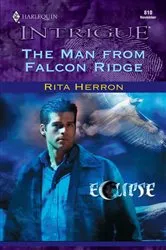 Book cover of The Man from Falcon Ridge by Rita Herron