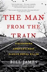 Book cover of The Man from the Train by Bill James