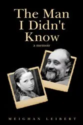 Book cover of The Man I Didn't Know by Dean O. Smith