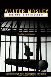 Book cover of The Man in My Basement by Walter Mosley