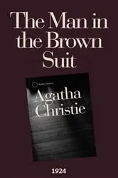 Book cover of The Man in the Brown Suit by James Parris