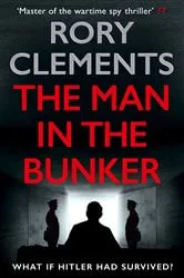 Book cover of The Man in the Bunker by Unknown