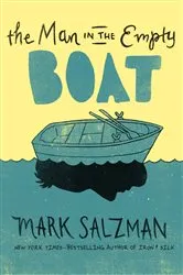Book cover of The Man in the Empty Boat by Mark Salzman