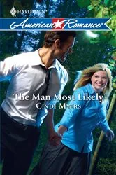Book cover of The Man Most Likely by Cindi Myers