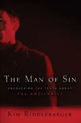 Book cover of The Man of Sin by Kim Riddlebarger