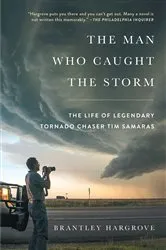 Book cover of The Man Who Caught the Storm by Unknown