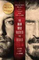 Book cover of The Man Who Hacked the World by Unknown