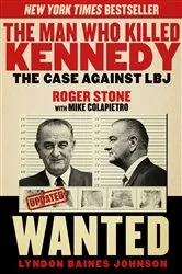 Book cover of The Man Who Killed Kennedy by Roger Stone