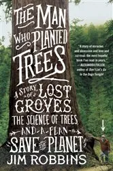 Book cover of The Man Who Planted Trees by Jean Giono