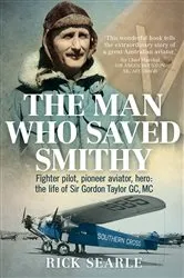 Book cover of The Man Who Saved Smithy by Rick Searle