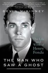 Book cover of The Man Who Saw a Ghost by Devin McKinney