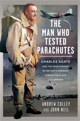 Book cover of The Man Who Tested Parachutes by Andrew Colley