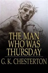 Book cover of The Man Who Was Thursday by G. K. Chesterton