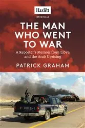 Book cover of The Man Who Went to War by Patrick Graham
